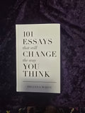 101 Essays that will Change the way You Think