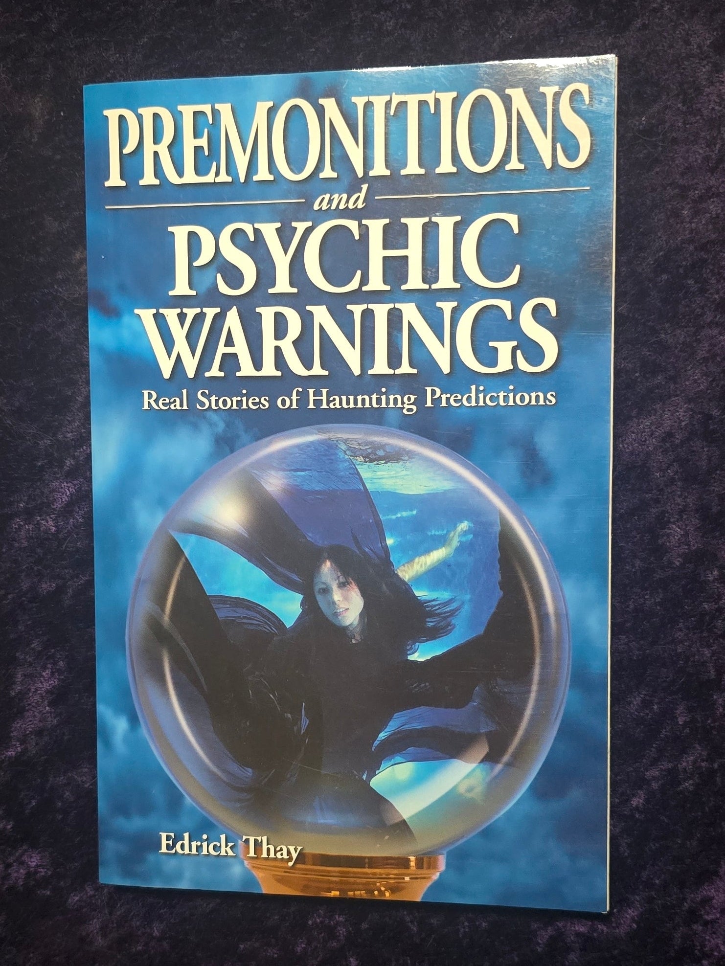 Premonitions and